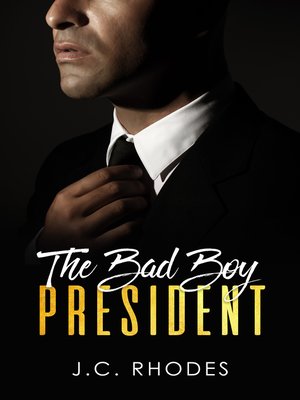 cover image of The Bad Boy President